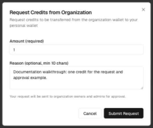 Request Credits form filled with one credit and a documentation walkthrough reason